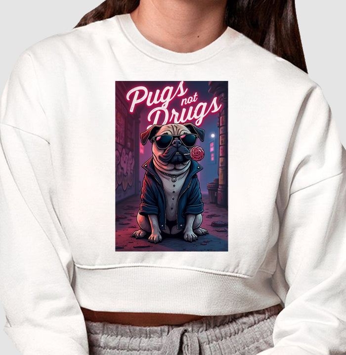 Pugs Not Drugs · Moletom Cropped