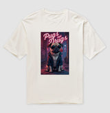 Pugs Not Drugs · Oversized · Unissex