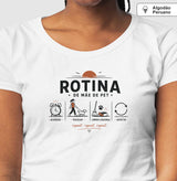 Rotina Mãe de Pet